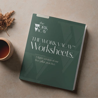 The Work VACAY™ Worksheets Entrepreneurs + Colleagues